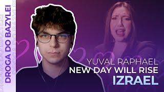 Misja Eurowizja: Droga do Bazylei | IZRAEL | Yuval Raphael - New Day Will Rise | REAKCJA #32