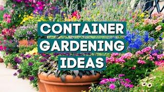 20+ Stylish Ideas to Plant Your Summer Container Gardens 