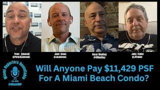 Will Anyone Pay $11,429 PSF For A Miami Beach Condo?