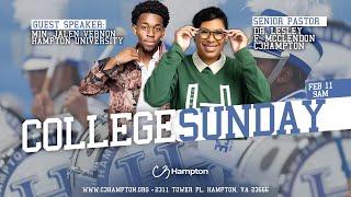 College Sunday |It's Time To Change Clothes | Min. Jalen Vernon, Hampton University  | 2.11.24