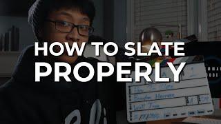 How to Slate / Clapboard PROPERLY | Filmmaking Tutorial