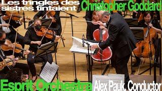 Christopher Goddard: Les tringles des sistres tintaient • Esprit Orchestra