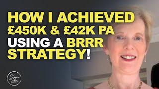 How a BRRR Strategy Generated £450k & £42k pa | Property Mastermind