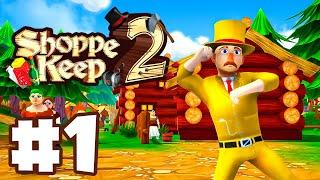 Playing Shoppe Keep 2 Multiplayer/Coop! | Let's Play: Shoppe Keep 2 | Ep 1