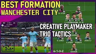 PES2021 Best Formation | Manchester City | FLUID MOVEMENT WITH THE CREATIVE PLAYMAKERS