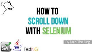 How scroll down with Selenium l Advanced Selenium Tutorial