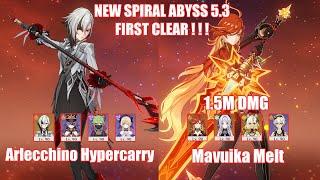 C0 Arlecchino Hypercarry & C0 Mavuika Melt | NEW Spiral Abyss 5.3 | Genshin Impact