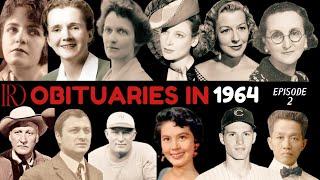 Obituaries in 1964-Famous Celebrities/personalities we have Lost in 1964-EP 2-Remembrance Diaries