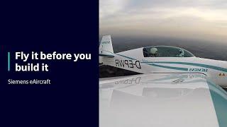 Siemens eAircraft | Fly it before you build it | Simcenter