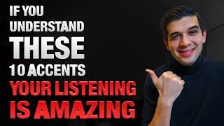If you understand these 10 accents, your English is amazing!