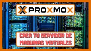  Crea tu propio servidor de maquinas virtuales con Proxmox