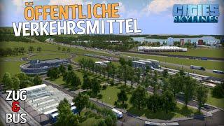 Öffentliche Verkehrsmittel (Bus & Zug) in Cities Skylines! | Oasis -06-