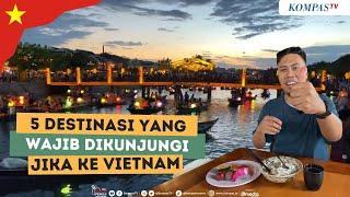 5 Destinasi Wisata di Vietnam yang Wajib Dikunjungi, Ada Situs Warisan Dunia UNESCO