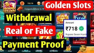 Golden slots app withdrawal | Payment proof | Real or fake