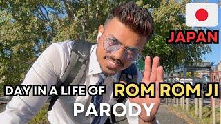 DAY IN A LIFE OF ROM ROM JI  PARODY I adi kun