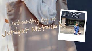 My Onboarding day at Juniper Networks