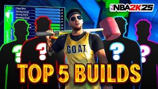 TOP 5 BEST BUILDS ON NBA 2K25! BEST BUILD FOR EVERY POSITION NBA 2K25