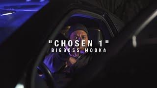 Big Mooka - "Chosen 1" (Official Music Video) | Shot By @MuddyVision_