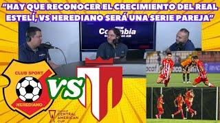 Prensa tica habla de la semifinal Herediano vs Real Estelí, "Vienen por otro grande de Costa Rica"