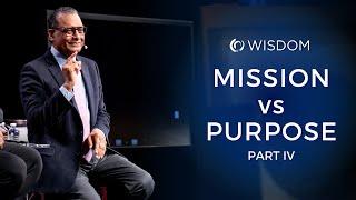Mission vs Purpose Part 4 | A.R. Bernard