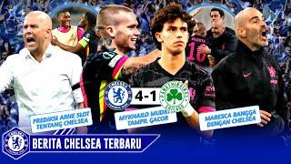 Gacor! Chelsea Bantai Panathinaikos  Mykhaylo Mudryk MOTM  Prediksi Arne Slot  Berita Chelsea