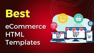 Best eCommerce HTML Templates | Multipurpose eCommerce HTML Templates