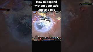 How to depend without your safe lane and mid #dota2 #hardcarry #ogdota #gaming #dotawtf #dota #games