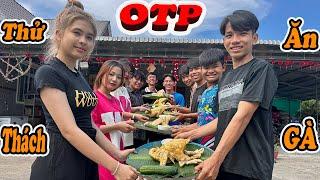 Anh Thời Đại | Thử Thách OTP Nào Ăn Gà Nhanh Nhất