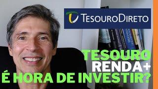 TEOURO RENDA MAIS: CHEGOU A HORA DE COMPRAR? E SE OS JUROS SUBIREM?!