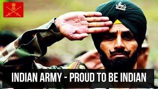 Indian Army - Proud to be Indian ( ft.Field Marshal Manekshaw ) - 2018