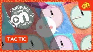 Tac Tic I Canciones de Once Niñas y Niños