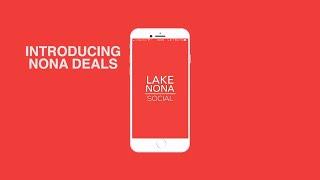 Introducing Nona Deals by Lake Nona Social