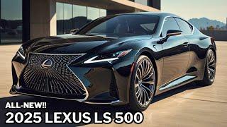 The Best New 2025 Lexus LS 500 Redesign | Amazing Full-Size Luxury Sedan!