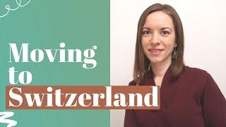 11 Things to know before moving to Switzerland | Living in Switzerland