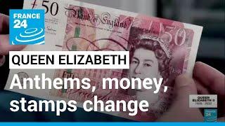 Queen Elizabeth has died: Money, anthems change with incoming king • FRANCE 24 English