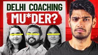 Delhi Coaching Horror | Who is Responsible?