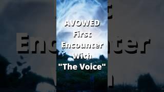 First encounter with "The Voice" - AVOWED (Early Access)