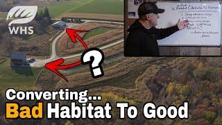 How To Convert Bad Deer Habitat To Good