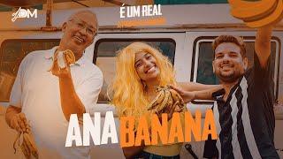 É Um Real a Palma da Banana - Ana Banana - Dj Dm & O Rei Do Danone ( Clipe Oficial )