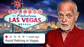 AVOID Retiring in Las Vegas - Unless You Can Handle These 10 Things!