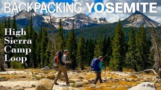 Backpacking Yosemite | High Sierra Camp Loop