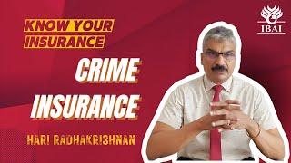 IBAI's Knowledge Series - Episode 4 - Crime Insurance | Hari Radhakrishnan