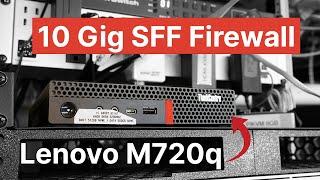 A pretty great Homelab firewall in a tiny package - The Lenovo M720q with SFP+ for OPNsense