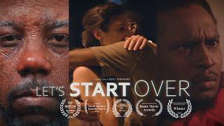 "Let's Start Over" | Short Film 2023 | Bernhard Films