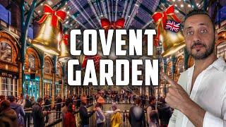 Covent Garden London: Ultimate Travel Guide Vlog 2024