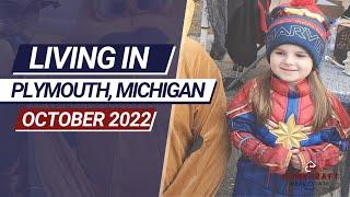 Plymouth Canton Michigan Update October, 2022 | Living in Plymouth-Canton Michigan