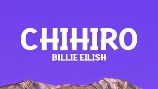 Billie Eilish - CHIHIRO (Lyrics)