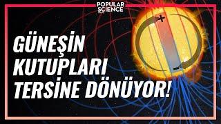 Güneşin Kutuplarının Ters Dönmesi Ne Demek? | Popular Science Türkiye