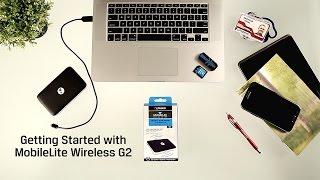 Getting Started with MobileLite Wireless G2