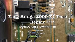 Amiga 2000 Easy F1 Fuse Repair: No board Removal, easy future fuse replacement